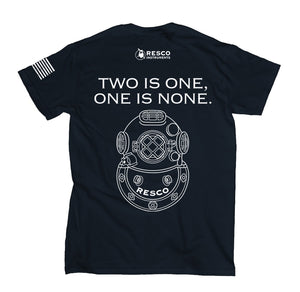 One is None Tshirt